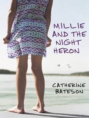 cover image of Millie and the Night Heron